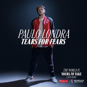 The World Is Yours To Take (Latin Remix / Budweiser Anthem Of The FIFA World Cup 2022)