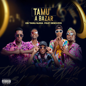 Tamu a Bazar (Explicit)