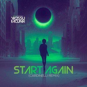 Start Again (Cardinelli Remix)