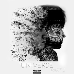 UNIVERSE PART 1 (Explicit)