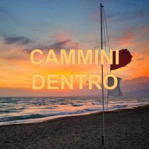 Cammini Dentro (feat. Huib Van Hal & Greta Moroni)