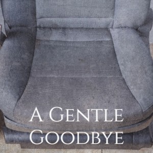 A Gentle Goodbye