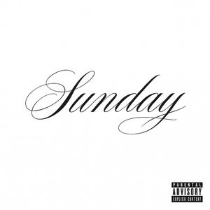Sunday (Explicit)