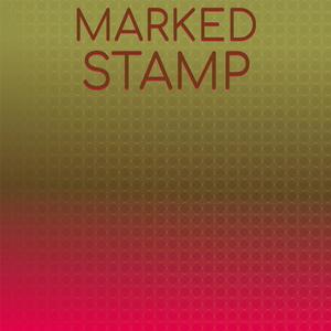 Marked Stamp