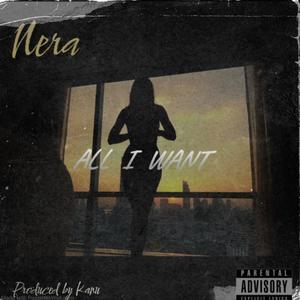 All I Want (Explicit)