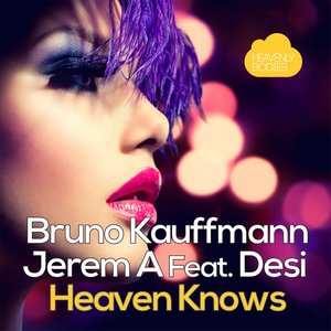 Heaven Knows (Daniele Cucinotta Remix)