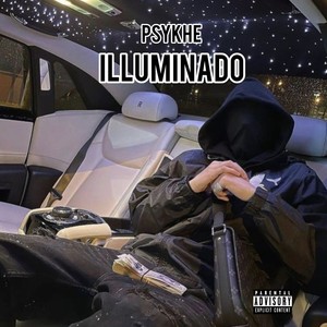 Illuminado (Explicit)