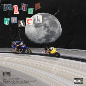 Moron Track (Explicit)