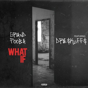 What If (Explicit)