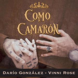 Como Camarón (feat. Darío González)