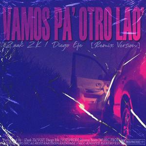 Vamos Pa` Otro Lao` (feat. Diego Efe)