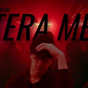 Tera me (Explicit)