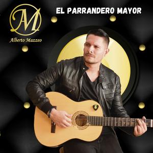 EL PARRANDERO MAYOR