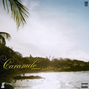 CARAMELO (feat. Saint Olivier) (Explicit)