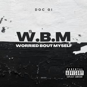 W.B.M (Explicit)