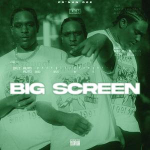 Big Screen (Explicit)