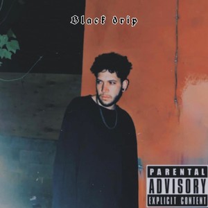 Black Drip (Explicit)