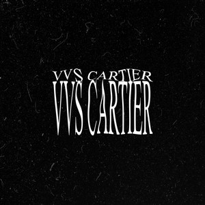 Vvs Cartier (Remix) [Explicit]