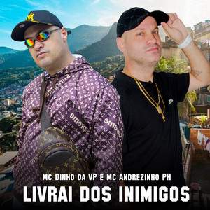Livrai dos Inimigos (Explicit)