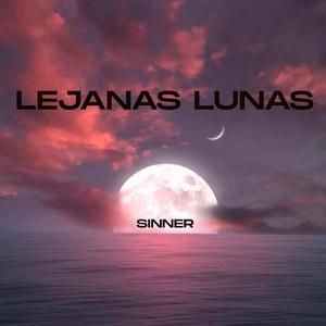 Lejanas Lunas (Explicit)