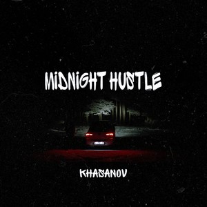 Midnight Hustle