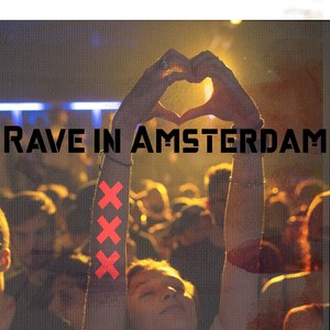 Rave in Amsterdam