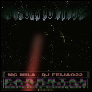 A Tropa do Ninja (Explicit)
