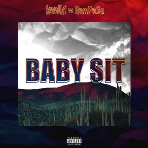 BABY SIT (Explicit)