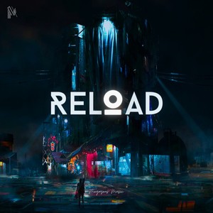 Reload