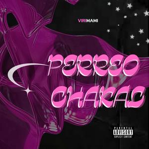 Perreo Chakal (Explicit)
