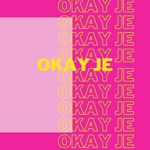 Okay Je (feat. Khalil)