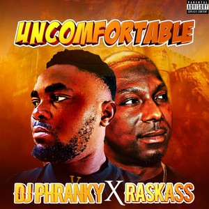 Uncomfortable (feat. Ras Kass) (Explicit)