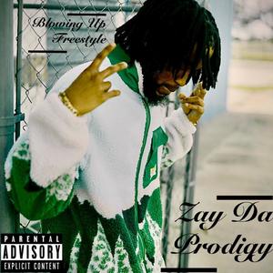 Blowing Up Freestyle (Explicit)