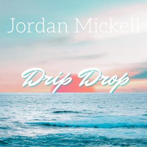 Drip Drop (Explicit)