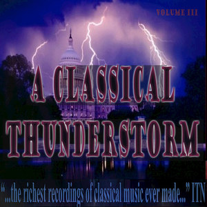 Classical Thunderstorm Volume III