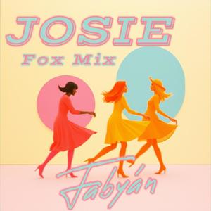 Josie (Fox Mix)