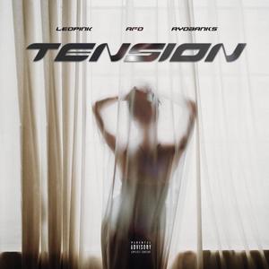 Tension (feat. Leo Pink & Ayobanks)