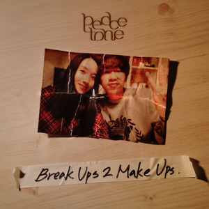 B2M (Break Ups 2 Make Ups) [Digital Single] (B2M(Break Ups 2 Make Ups)(Digital Single))