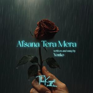 Afsana Tera Mera