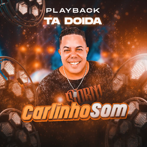 Tá Doida (Playback)
