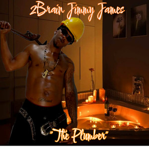 The Plumber (Explicit)