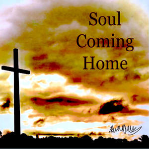 Soul Coming Home