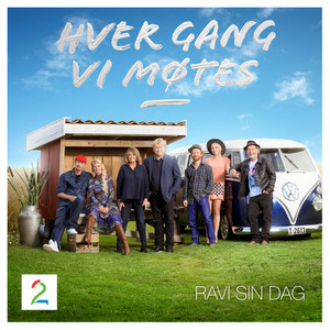 Hver gang vi møtes (Sesong 5 / Ravi sin dag)