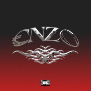 €NZO (feat. Ferraglia) (Explicit)