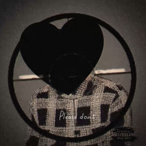 Please Don't (Explicit)