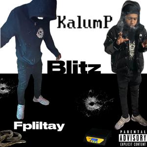 Blitz (feat. Fpliltay) [Explicit]