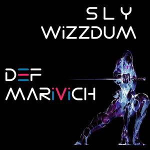 SlyWizdum (Explicit)