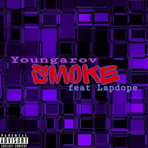 Smoke (Explicit)