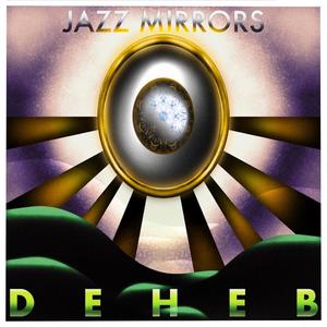 Jazz Mirrors