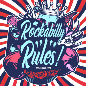 Rockabilly Rules, Vol. 29